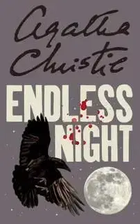 Endless Night - Agatha Christie