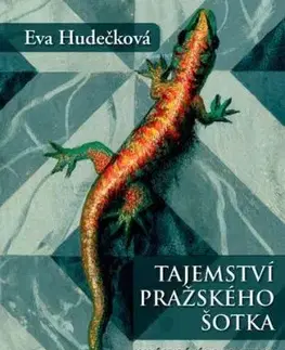 Tajemství pražského šotka, 2. vydání - Eva Hudečková