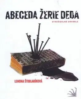 Abeceda žerie deda - Lenona Štiblaríková