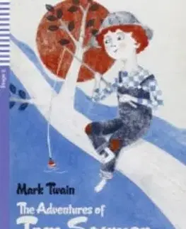 Teen Eli Readers - English: The Adventures of Tom Sawyer, bez CD - Mark Twain