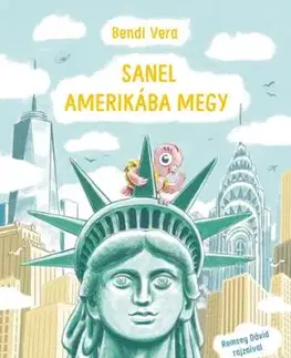 Sanel Amerikába megy - Most én olvasok! 2. szint - Vera Bendl