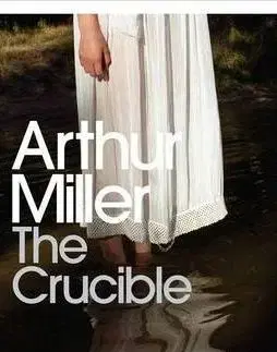 The Crucible: A Play in Four Acts (Penguin Modern Classics) - Arthur Miller