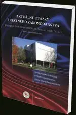 Aktuálne otázky trestného zákonodarstva