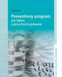 Preventívny program pre žiakov s poruchami správania - Dana Rosová