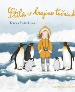 Stela v krajine tučniakov - Tereza Pařízková