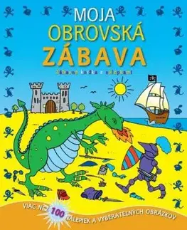 Moja obrovská zábava