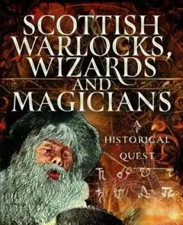 Scottish Warlocks, Wizards and Magicians - Keith Coleman