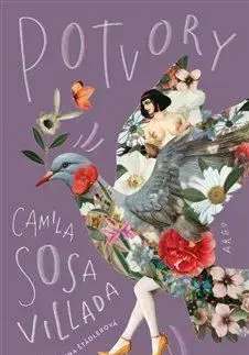 Potvory - Camila Sosa Villada