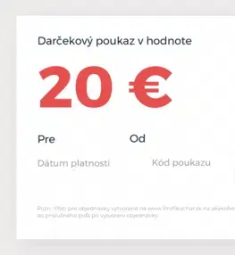  Elektronický darčekový poukaz Profikuchar.sk na nákup tovaru v hodnote 20 €