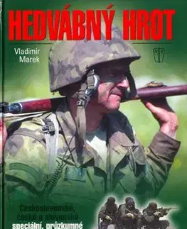 Hedvábný hrot - Marek Vladimír, Vladimír Marek, Marek Vlastimil
