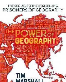 The Power of Geography - Tim Marshall