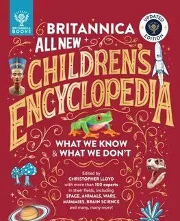 Britannica All New Children’s Encyclopedia – Updated Edition - Christopher Lloyd, Jack Tite