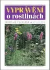 Vyprávění o rostlinách - Jaroslav Pazourek