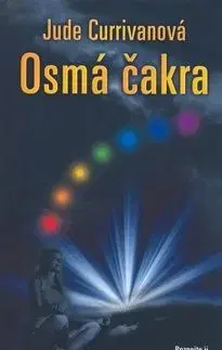 Osmá čakra - Jude Currivanová