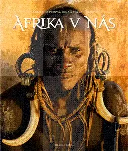 Afrika v nás - Lenka Klicperová