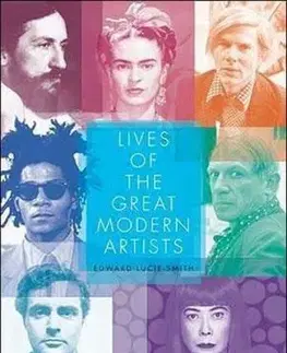 Lives of the Great Modern Artists - Edward Smith-Lucie