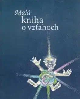 Malá kniha o vzťahoch - Daniel Pastirčák