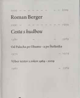 Cesta s hudbou-Od Palacha po Obamu-a po Štefánika - Roman Berger