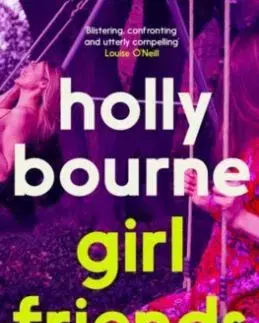 Girl Friends - Bourne Holly