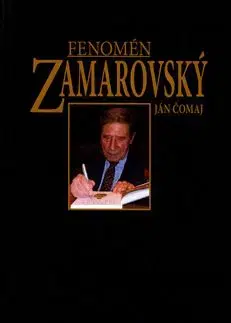 Fenomén Zamarovský - Ján Čomaj
