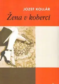 Žena v koberci - Jozef Kollár