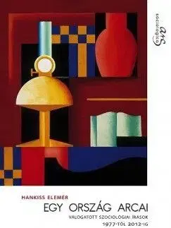 Egy ország arcai - Elemér Hankiss