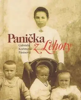 Panička z Lehoty - Gabriela Korimová Pánisová