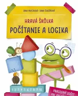 Hravá škôlka: Počítanie a logika - Jana Čerešňová, Jana Pavlíková, Alžbeta Kováčová