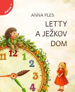 Letty a ježkov dom - Anna Ples