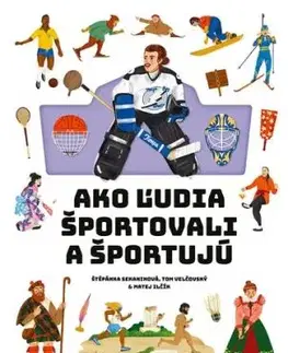 Ako ľudia športovali a športujú - Štěpánka, Tom Velčovský