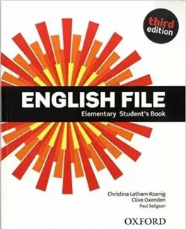 New English File 3rd Edition Elementary SB (2019 Edition) - Christina Latham-Koenig, Clive Oxenden, Seligson Paul