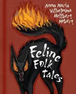 Feline Folk Tales - Anna Maria Vilhelmina Hellberg Moberg