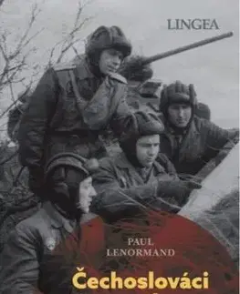 Čechoslováci ve válce - Od Mnichova po studenou válku - Paul Lenormand