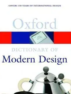 Dictionary of Modern Design (Oxford Paperback Reference)