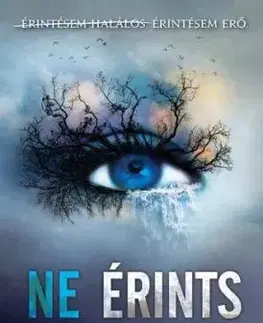 Ne érints - Tahereh Mafi