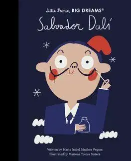 Salvador Dalí - Little People, Big Dreams - Maria Isabel Sanchez Vegara