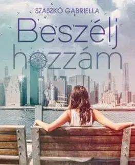 Beszélj hozzám (Pennington-testvérek 2. rész) - Gabriella Szaszkó