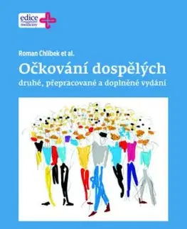 Očkování dospělých - Roman Chlíbek