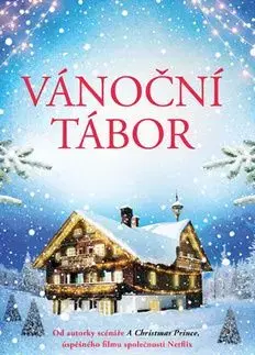 Vánoční tábor - Karen Schaler