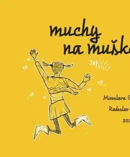 Muchy na muške - Radoslav Repický, Miroslava Grajciarová