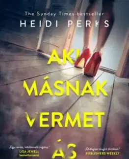 Aki másnak vermet ás - Heidi Perksová