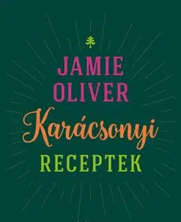 Karácsonyi receptek - Oliver Jamie