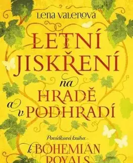 Letní jiskření na Hradě a v podhradí - Lena Valenová