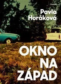 Okno na západ - Pavla Horáková