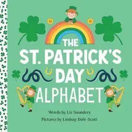The St. Patrick's Day Alphabet - Liz Saunders