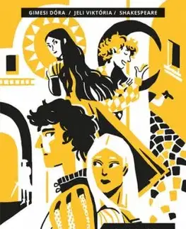 Makrancos Kata - Rómeó és Júlia - Viktória Jeli, Dóra Gimesi, William Shakespeare