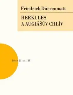 Herkules a Augiášův chlív - Friedrich Durrenmatt