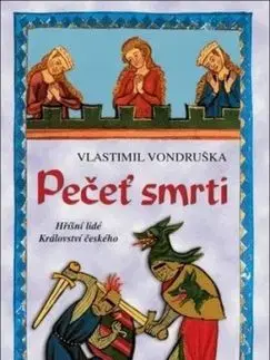 Pečeť smrtim 4. vydání - Vlastimil Vondruška