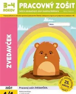 Zvedavček - pracovný zošit 1/1 pre 3-4 ročných - Mária Tašková