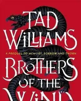 Brothers of the Wind - Tad Williams
